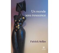 Un monde sans innocence