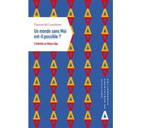 Un monde sans Moi est-il possible ? - Vincent de Coorebyter - Apogee - broché - Essai