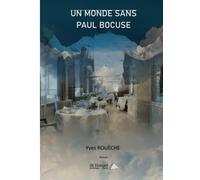 Un monde sans Paul Bocuse