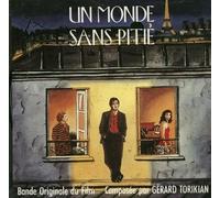 Gerard Torikian - Un monde sans pitie BOF Bande originale du film