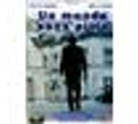 Un Monde Sans Pitié