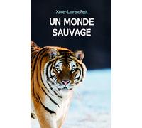 Un monde sauvage