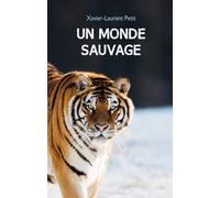 Un Monde Sauvage