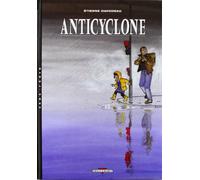 Un monde si tranquille - Anticyclone