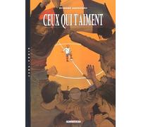 Un monde si tranquille, tome 3 : Ceux qui t'aiment