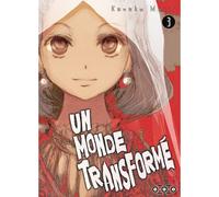 Un monde transformé T03 - Kanako Meiji - Ototo - broché - Manga