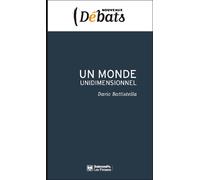 Un Monde unidimensionnel - Dario Battistella - Presses De Sciences Po - broché - Essai