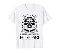 Un monde vu à travers les yeux félins pour amoureux des chats T-Shirt