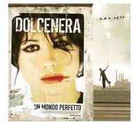 Dolcenera – Un Mondo Perfetto – CD (Import) – Edel