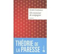Un monsieur de compagnie André Couteaux (Auteur), Paul-Marie Couteaux (Préface), Stalislas Couteaux (Préface)