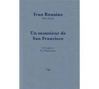 Un Monsieur de San Fransisco - Ivan Bounine - La Barque - broché - Roman