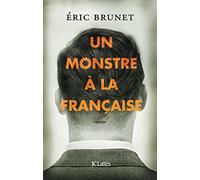 Un monstre à la française