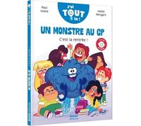 Un monstre au cp - c'est la rentrée !