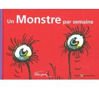 UN MONSTRE PAR SEMAINE