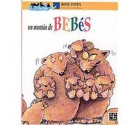 Un monton de bebes/ Too many Babies, A La Orilla Del Viento, 55 Ernestina Loyo, Rose Impey (Auteur)