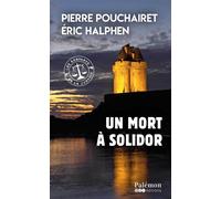 Un mort à Solidor - Pierre Pouchairet - Du Palemon Eds - broché - Roman