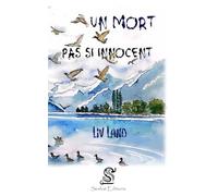 Un mort pas si innocent: Les ombres du passé