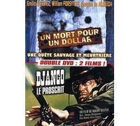 Un Mort Pour Un Dollar + Django Le Proscrit