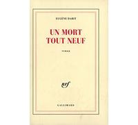 Eugène Dabit – Un Mort tout neuf – Gallimard