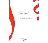 Un mort tout neuf - Eugène Dabit - Sillage - broché - Roman