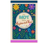 Un Mot pour Aujourd'hui: Édition Enfants (7-12ans) - Vol.2