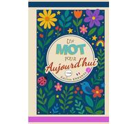 Un Mot pour Aujourd'hui: Édition Enfants (7-12ans) - Vol.2