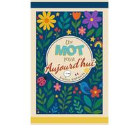 Un Mot pour Aujourd'hui: Édition Enfants (7-12ans) - Vol.4