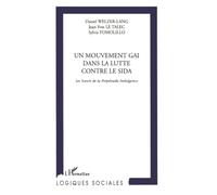Un mouvement gai dans la lutte contre le sida : Les Soeurs de la Perpétuelle Indulgence