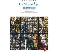 Un Moyen Âge en partage