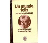 Un Mundo Feliz