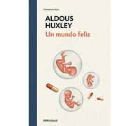 Un mundo feliz / Brave New World