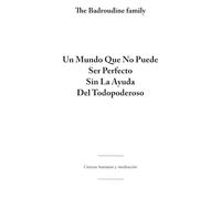Un Mundo Que No Puede Ser Perfecto Sin La Ayuda Del Todopoderoso