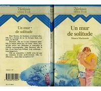 Un Mur de solitude (Harlequin)