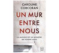 Un Mur Entre Nous