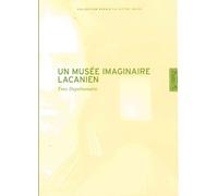 Un musée imaginaire lacanien
