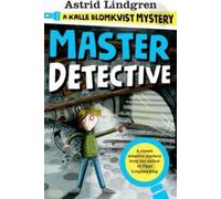 Un mystère de Kalle Blomkvist : Maître détective