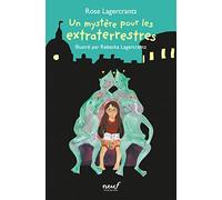 Un mystère pour les extraterrestres