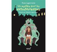 Un mystère pour les extraterrestres