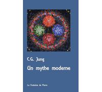 Un mythe moderne - Carl Gustav Jung - Fontaine De Pierre - broché - Essai