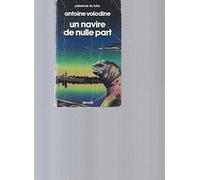 Un navire de nulle part