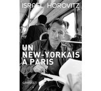 Un New-Yorkais à Paris Israël Horovitz (Auteur)