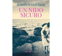 Un nido sicuro - Roisín ODonnell - HarperCollins Italia - ebook (ePub) - Livre