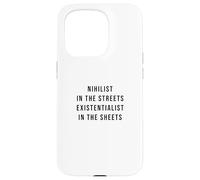 Un nihiliste dans la rue, un existentialiste dans les draps Coque pour iPhone 15 Pro
