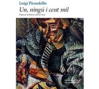 Un, Ningú I Cent Mil [Livre en VO] Pirandello, Luigi (Auteur)
