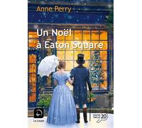 Un Noël à Eaton Square Edition en gros caractères - Anne Perry - De La Loupe - broché - Roman