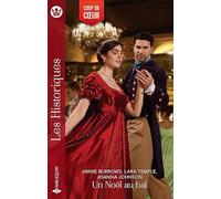 Un Noël au bal: Le lieutenant de Noël - Sous la neige avec un Lord - Le baiser du bal d'hiver