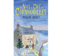 Un Noël au Café des Cornouailles - Phillipa Ashley - Hauteville - Poche - Roman