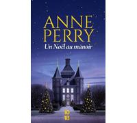 Un Noël au manoir - Anne Perry - 10 X 18 - ebook (ePub) - Roman