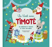 Un Noël avec Timoté - Album jeunesse - Cherche & trouve - Noël - À partir de 2 ans