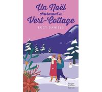 Un Noël charmant à Vert-Cottage
